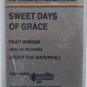 SWEET DAYS OF GRACE CINDY MORGAN UNDER THE WATERFALL ACCOMPANIMENT KARAOKE TRACK TAPE CASSETTE