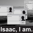 Isaac, I Am Thurs 2/26 @ 8pm