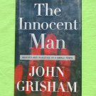 John Grisham "The Innocent Man" Hardcover ©2006 - Good Condition John Grisham "The Innocent Man" Hardcover ©2006 - Good Condition