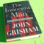 John Grisham "The Innocent Man" Hardcover &Acirc;&copy;2006 - Good Condition
