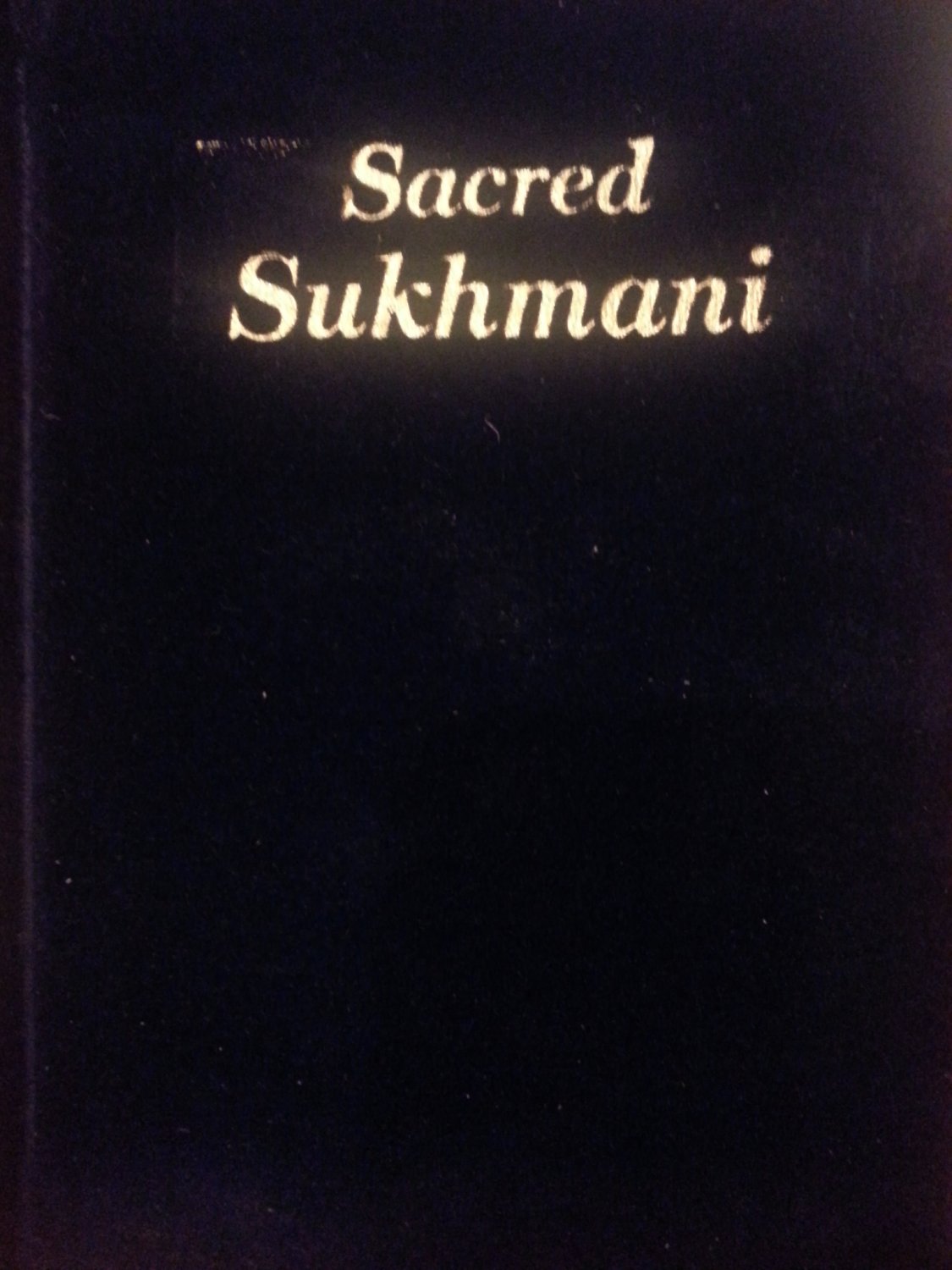 Sacred Sukhmani Sahib (English Gutka for Sukhmani Sahib)