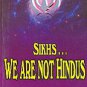 Sikhs - We are not Hindus - Bhai Kahn Singh Nabha (English)