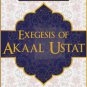 ਅਕਾਲ ਉਸਤਤ ਸਟੀਕ | Exegesis of AKAAL USTAT