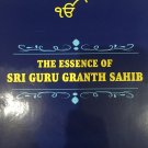 The Essence of Sri Guru Granth Sahib (Complete English Translation, 5 Volumes)