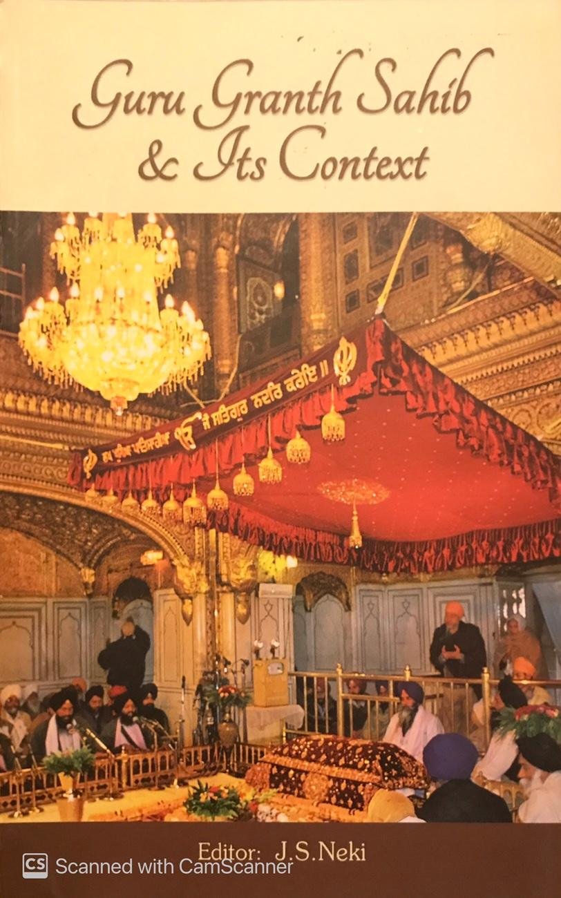 Guru Granth Sahib and Its Context (English) - Jaswant Singh Neki