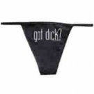 Got Dick? Panties