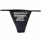 Experience Necessary. Apply Within Panties