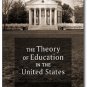 Theory of Education in the United States