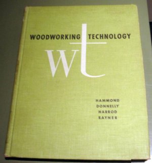 WOODWORKING TECHNOLOGY