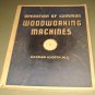 OPERATION OF COMMON WOODWORKING MACHINES