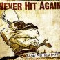 SLOW MOTION IMPACT by Never Hit Again (NEVECD01)