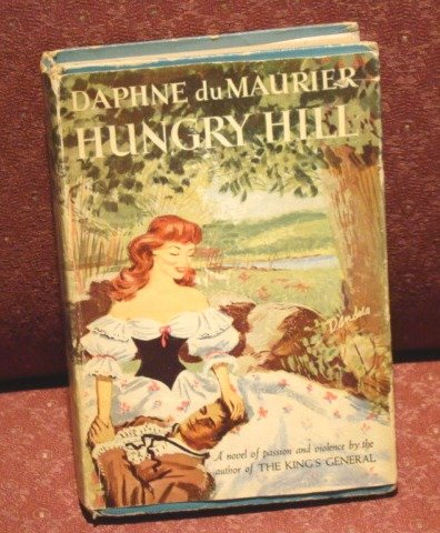 Hungry Hill by Dame Daphne du Maurier, Lady Browning FREE SHIPPING!