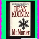 MR. MURDER by Dean Koontz