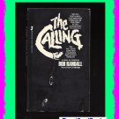 THE CALLING by Bob Randall