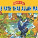 The Path that Allah Made