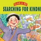Searching for Kindness