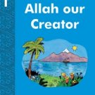 Allah Our Creator