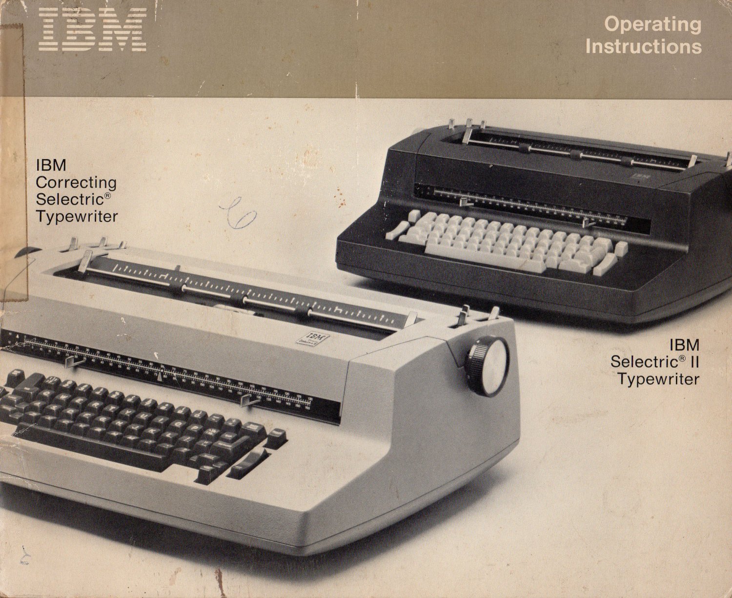 IBM Correcting Selectric Typewriter Operating Instructions – IBM ...